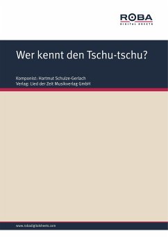 Wer kennt den Tschu-tschu? (fixed-layout eBook, ePUB) - Möhle, Martin