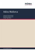 Adios Mallorca (fixed-layout eBook, ePUB)