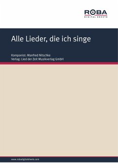 Alle Lieder, die ich singe (fixed-layout eBook, ePUB) - Brandenstein, Wolfgang