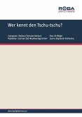 Wer kennt den Tschu-tschu? (eBook, PDF)