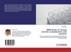 NMR:Study of charge transfer complexation and proteins