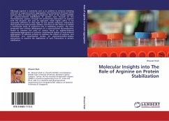 Molecular Insights into The Role of Arginine on Protein Stabilization