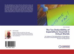 The Tax Deductibility of Expenditure Incurred in Virtual Worlds