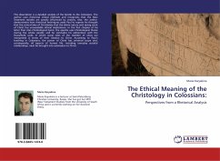 The Ethical Meaning of the Christology in Colossians: