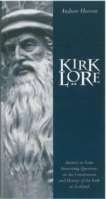 Kirk Lore - Herron, Andrew