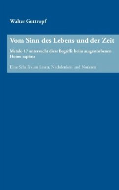 Vom Sinn des Lebens und der Zeit