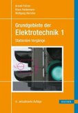 Stationäre Vorgänge / Grundgebiete der Elektrotechnik 1