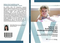 Reform der Ausbildung der Kindergartenpädagogen /-innen