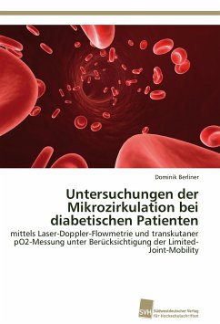 Untersuchungen der Mikrozirkulation bei diabetischen Patienten - Berliner, Dominik