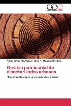 Gestión patrimonial de alcantarillados urbanos