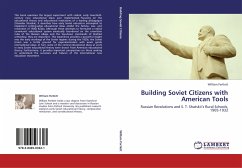 Building Soviet Citizens with American Tools