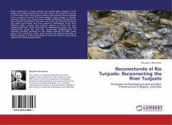 Reconectando el Río Tunjuelo: Reconnecting the River Tunjuelo