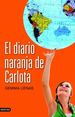 El diario naranja de Carlota - Lienas, Gemma