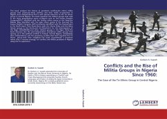 Conflicts and the Rise of Militia Groups in Nigeria Since 1960: - Vaaseh, Godwin A.