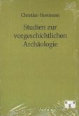 Studien zur vorgeschichtlichen Archäologie
