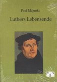 Luthers Lebensende