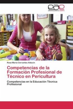 Competencias de la Formación Profesional de Técnico en Pericultura - Cervantes Alducin, Rosa María