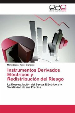 Instrumentos Derivados Eléctricos y Redistribución del Riesgo - Reyes Cisneros, Maria Elena