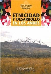 Etnicidad y desarrollo en los Andes - Palenzuela Chamorro, Pablo