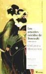 Los amantes suicidas de Sonezaki y otras piezas Los amantes suicidas de Sonezaki y otras piezas
