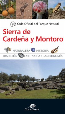 Guía oficial del Parque Natural de Cardeña y Montoro - Cornicabra; Empresa de Gestión Medioambiental