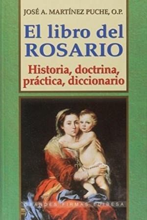 El libro del rosario El libro del rosario