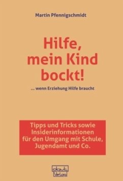 Cover Hilfe, mein Kind bockt!