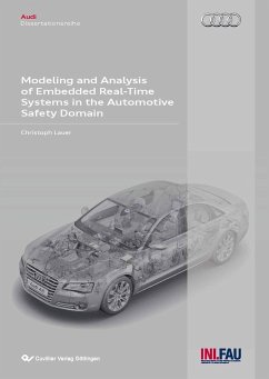 Modeling and Analysis of Embedded Real-Time Systems in the Automotive Safety Domain - Lauer, Christoph