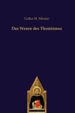 Das Wesen des Thomismus