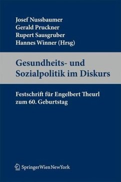 Gesundheits- und Sozialpolitik im Diskurs., Festschrift für Engelbert Theurl zum 60. Geburtstag.