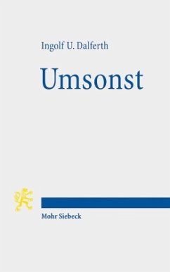 Umsonst - Dalferth, Ingolf U.