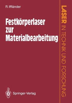 Festkörperlaser zur Materialbearbeitung - Iffländer, Reinhard