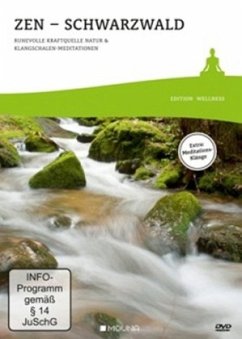 Cover Zen - Schwarzwald. Ruhevolle Kraftquelle Natur & Klangschalen-Meditationen