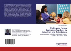 Challenges Facing Beginning Teachers in Induction and Orientation - Kimbio, John Edward