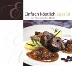 Einfach Köstlich / Feinschmecker-Edition Bd.5