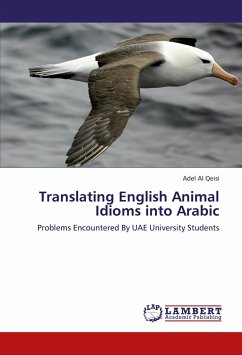 Translating English Animal Idioms into Arabic - Qeisi, Adel Al