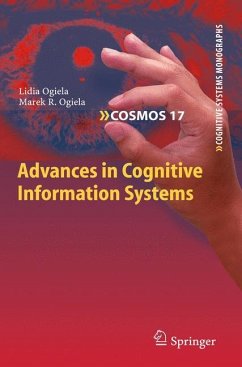 Advances in Cognitive Information Systems - Ogiela, Lidia;Ogiela, Marek R.