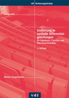 Einführung in partielle Differentialgleichungen - Hungerbühler, Norbert