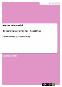 Tourismusgeographie - Südafrika - Heidenreich, Marius