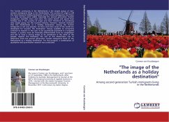 &quote;The image of the Netherlands as a holiday destination&quote;