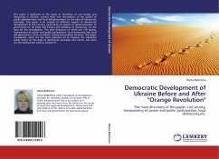 Democratic Development of Ukraine Before and After &quote;Orange Revolution&quote;