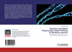 Random Amplified Polymorphic DNA Profiling of Bauhinia species - Singh, Sangeeta