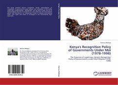 Kenya's Recognition Policy of Governments Under Moi (1978-1998) - Mabeya, Danvas
