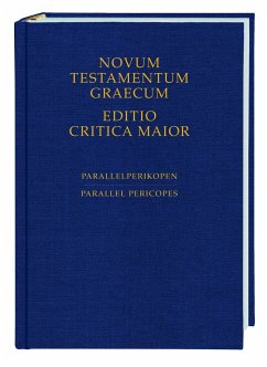 Novum Testamentum Graecum. Editio Critica Maior / Novum Testamentum Graecum - Editio Critica Maior, Parallelperikopen - Holger Strutwolf, Klaus Wachtel