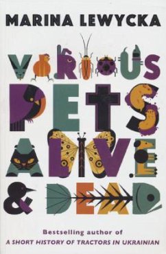 Various Pets Alive and Dead - Lewycka, Marina