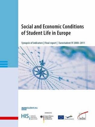 Social and Economic Conditions of Student life in Europe Social and Economic Conditions of Student life in Europe