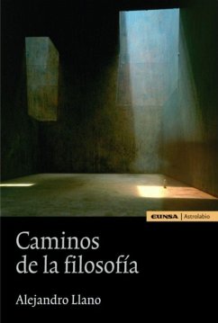 Caminos de la filosofía - Llano, Alejandro