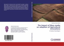 The Impact of Mass media on adoption of Agricultural innovations - Adeniji, Oladimeji Bolaji
