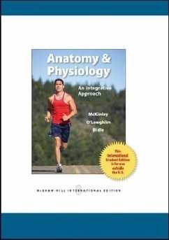 Anatomy & Physiology, International Student Edition - McKinley, Michael;O'Loughlin, Valerie;Bidle, Theresa