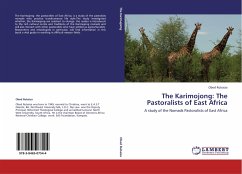 The Karimojong: The Pastoralists of East Africa